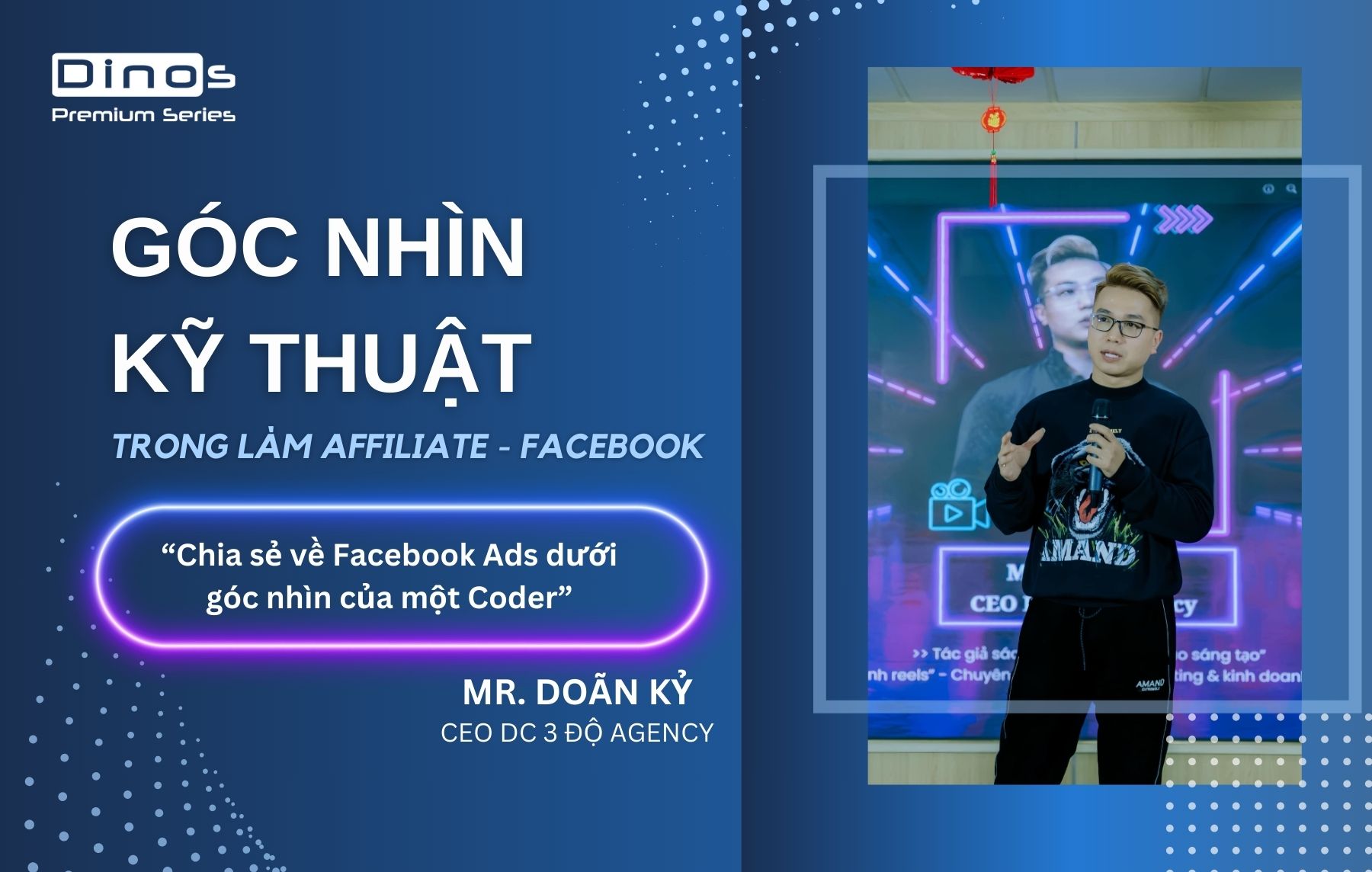 Góc nhìn kỹ thuật trong làm Affiliate với Facebook Ads - Doãn Kỷ